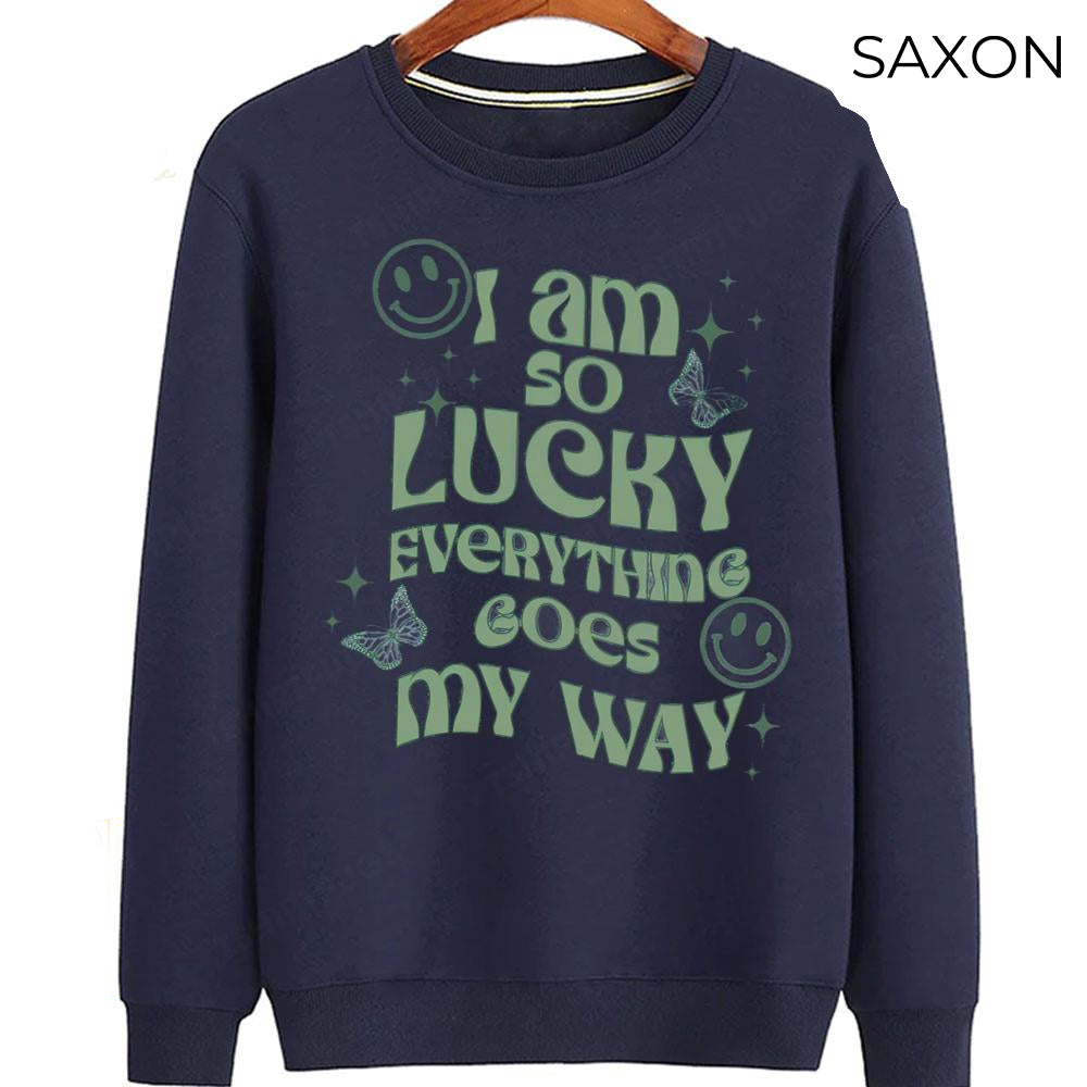 I am So Lucky Everything Goes My Way Sweatshirt, Lucky Girl Syndrome Shirt, Im So Lucky Shirt, Manifestation Graphic Tee, St Patricks Day Sweater And Sweatshirt Young-sized, TSdes