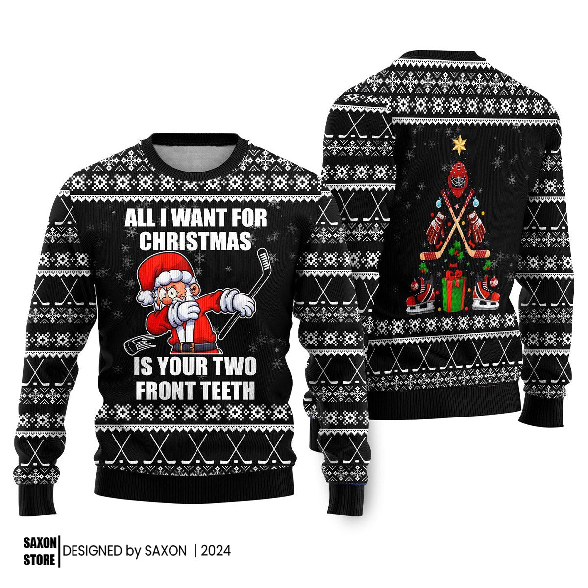 Santa Hockey Wants Your Two Front Teeth Ugly Christmas Sweater