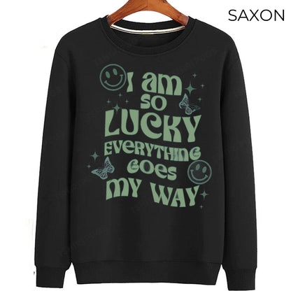 I am So Lucky Everything Goes My Way Sweatshirt, Lucky Girl Syndrome Shirt, Im So Lucky Shirt, Manifestation Graphic Tee, St Patricks Day Sweater And Sweatshirt Young-sized, TSdes